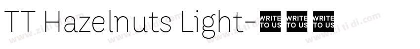 TT Hazelnuts Light字体转换